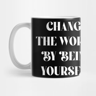 Quotes change the world Mug